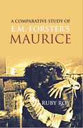 A Comparative Study of E.M. Forster's Maurice - Gyan Books | Grocsy