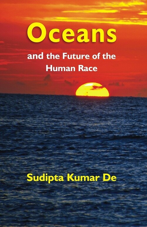 Oceans and the Future of the Human Race - Gyan Books | Grocsy