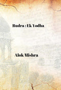 Rudra : Ek Yodha - Gyan Books | Grocsy