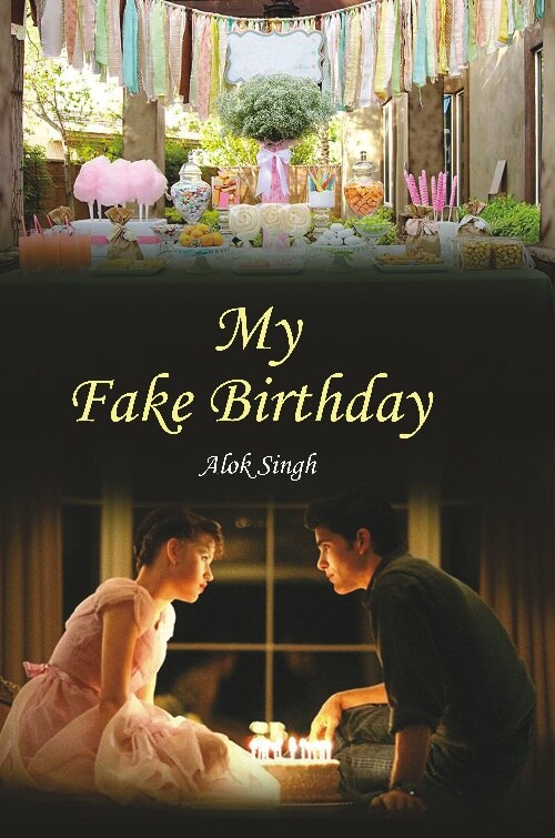 My Fake Birthday - Gyan Books | Grocsy