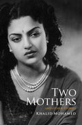 Two Mothers and Other Stories by Khalid Mohamed - Om Books | Grocsy
