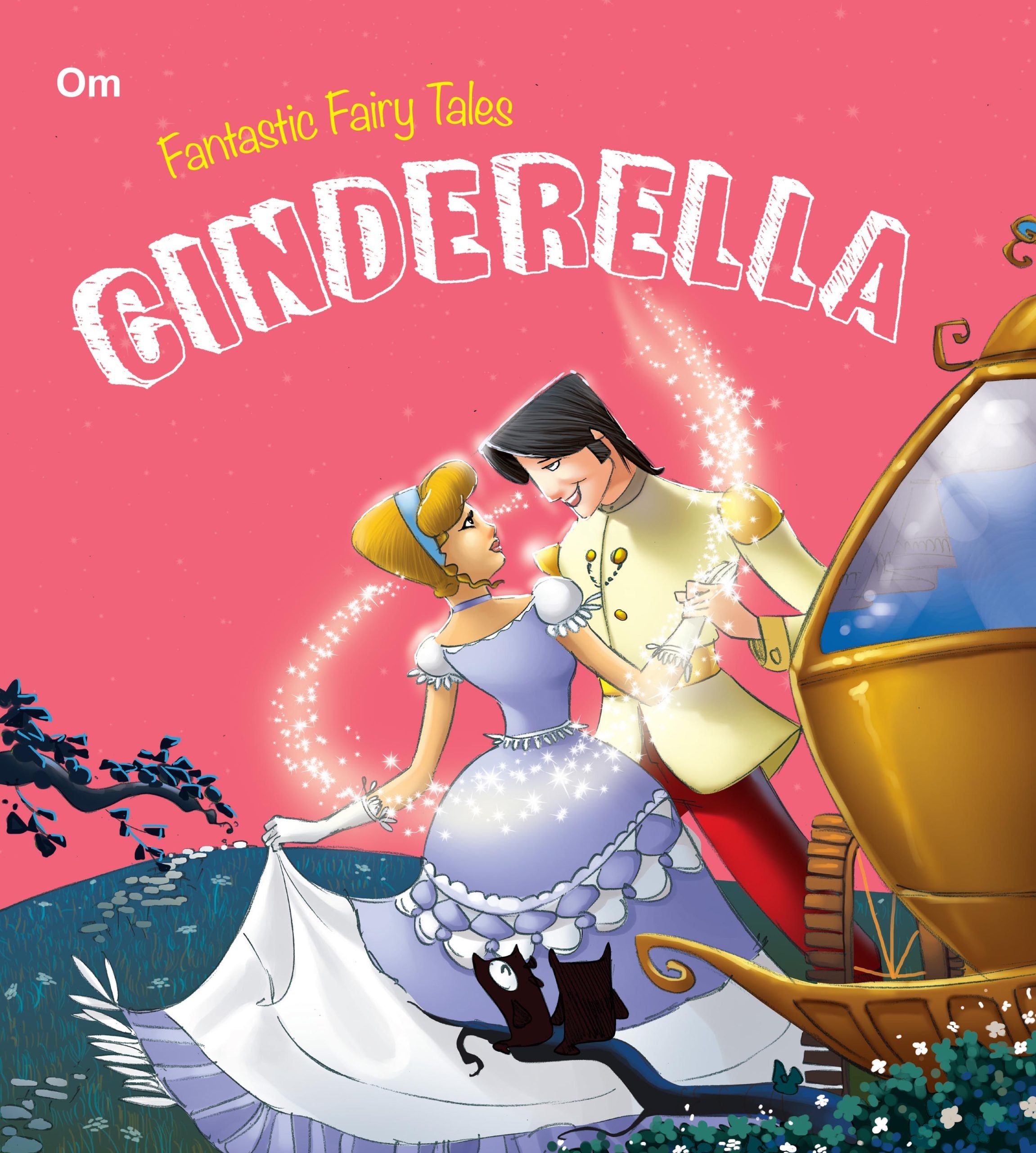 Cinderella : Fantastic Fairy Tales - Om Books | Grocsy