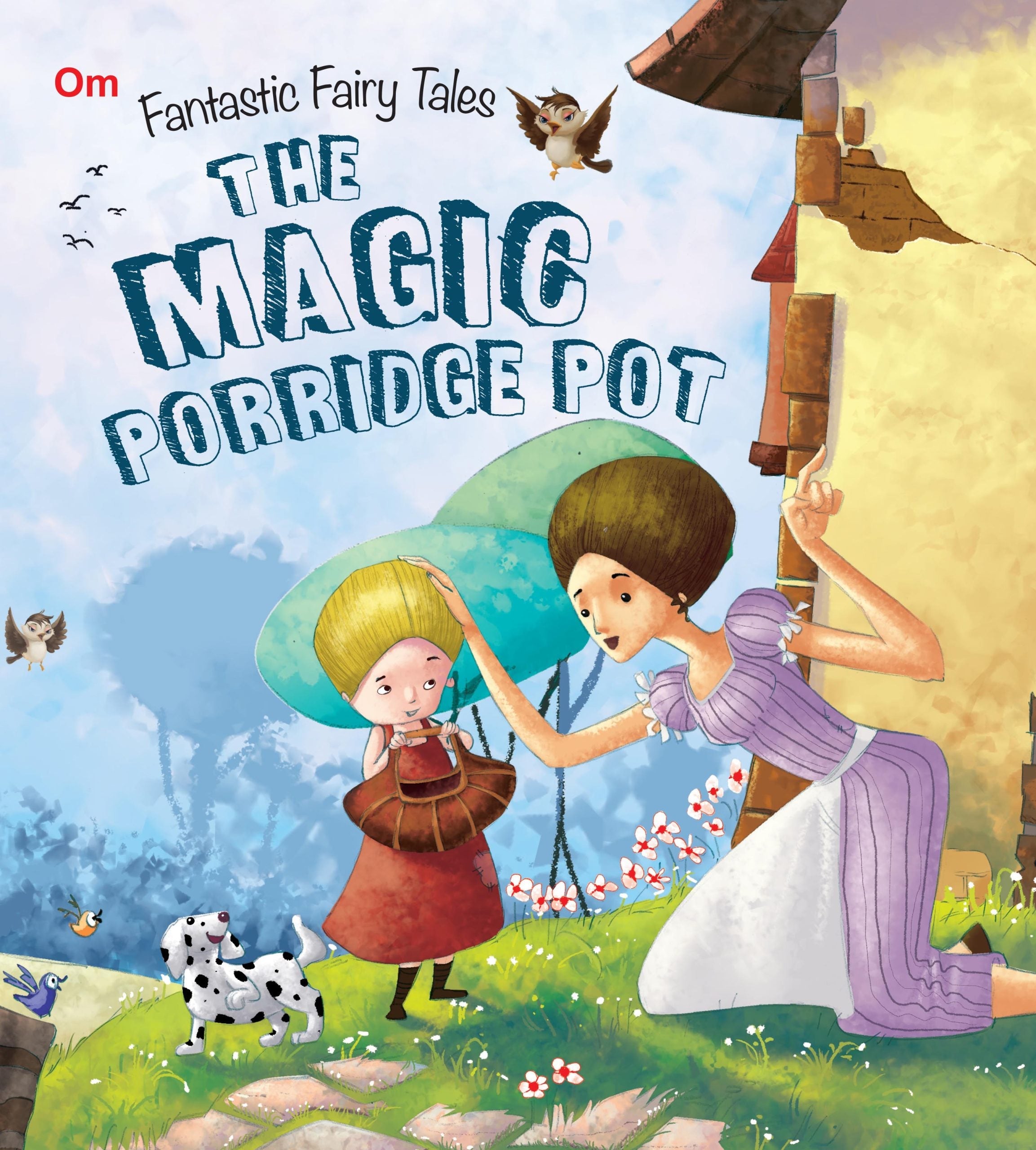 The Magic Porridge Pot : Fantastic Fairy Tales - Om Books | Grocsy
