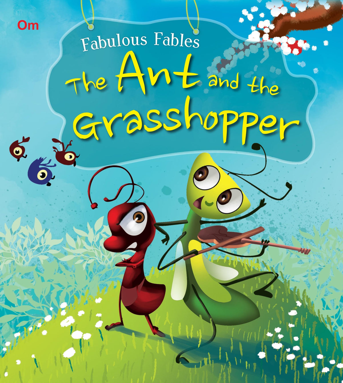 The Ant and the Grasshopper : Fabulous Fables - Om Books | Grocsy