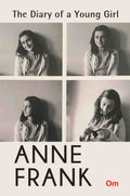 The Diary of a Young Girl Anne Frank by Anne Frank - Om Books | Grocsy