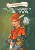 The Merry Adventures of Robin Hood : Om Illustrated Classics - Om Books | Grocsy