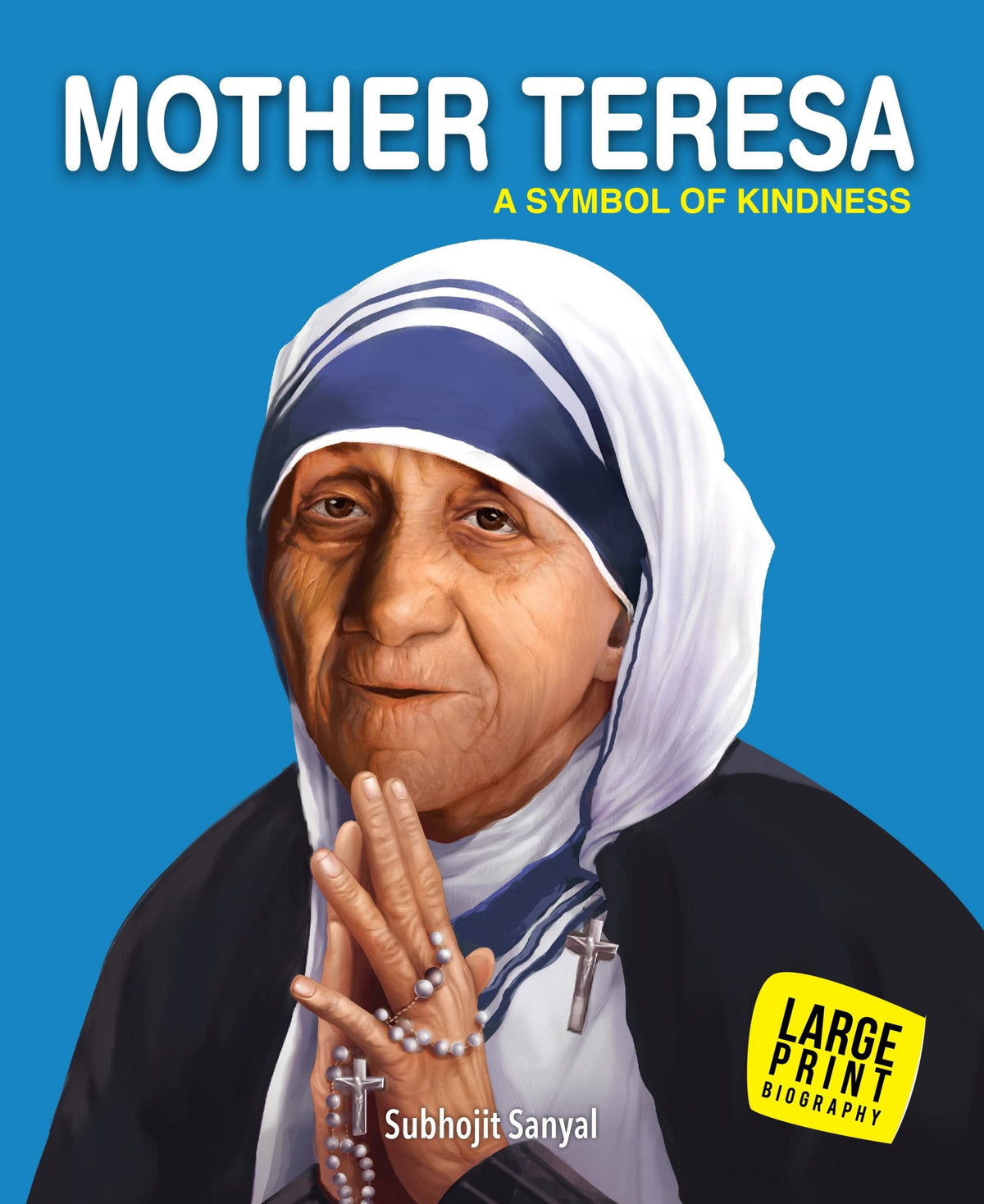 Mother Teresa A Symbol of Kindness : Large Print - Om Books | Grocsy