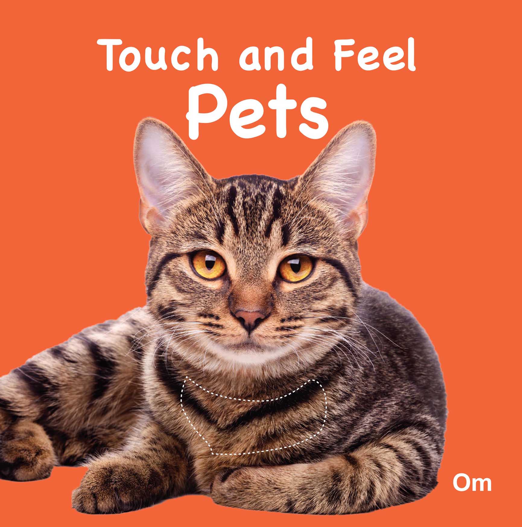 Touch and Feel Pets - Om Books | Grocsy