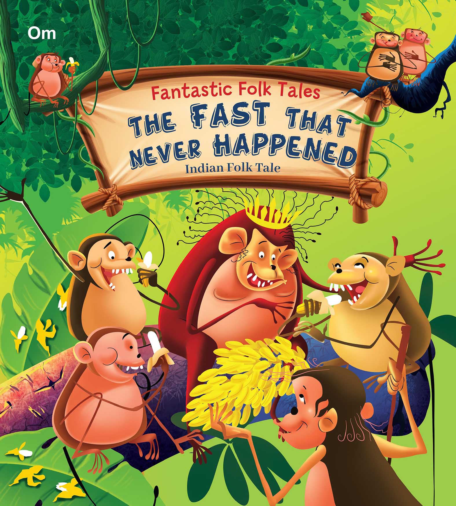 The Fast that Never Happened : Fantastic Folktales - Om Books | Grocsy