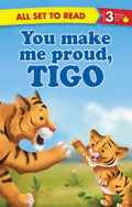 All set to Read Readers Level 3 You make me Pround, Tigo - Om Books | Grocsy
