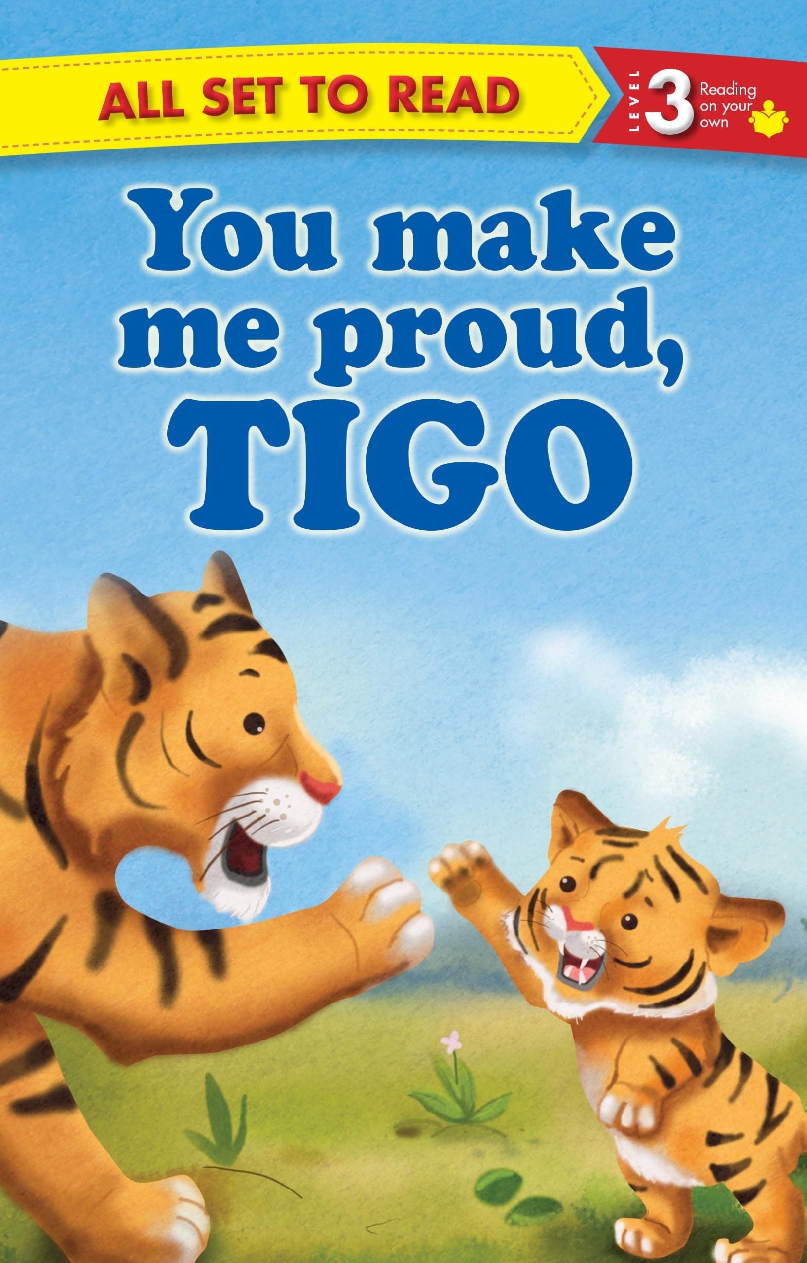 All set to Read Readers Level 3 You make me Pround, Tigo - Om Books | Grocsy