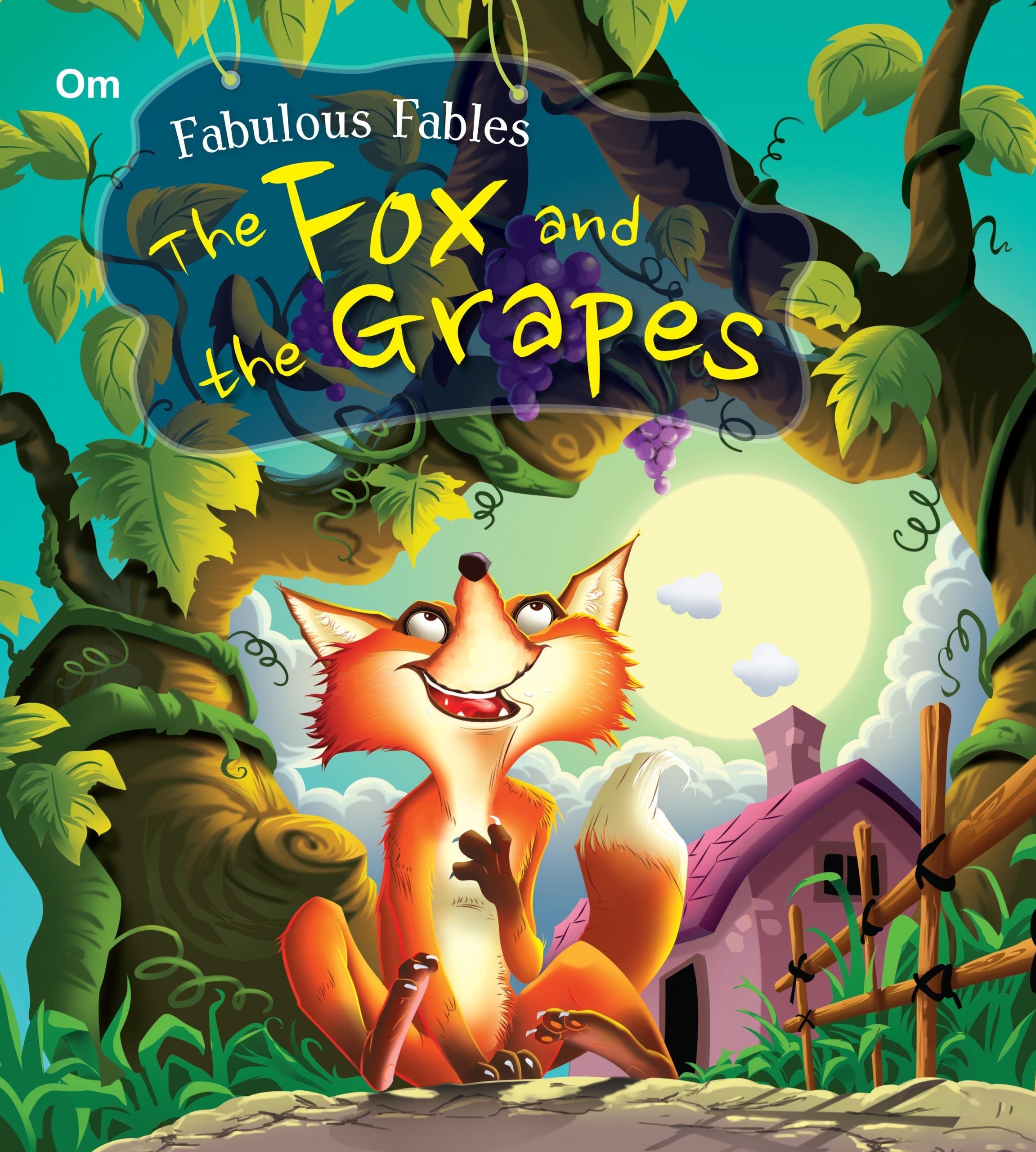 The Fox and the Grapes : Fabulous Fables - Om Books | Grocsy
