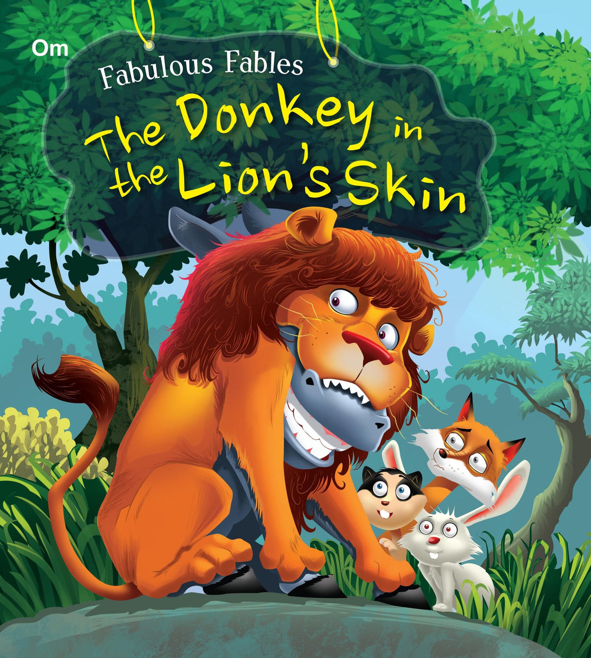 The Donkey in the Lions Skin : Fabulous Fables - Om Books | Grocsy