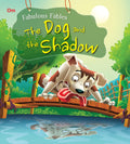 The Dog and the Shadow : Fabulous Fables - Om Books | Grocsy