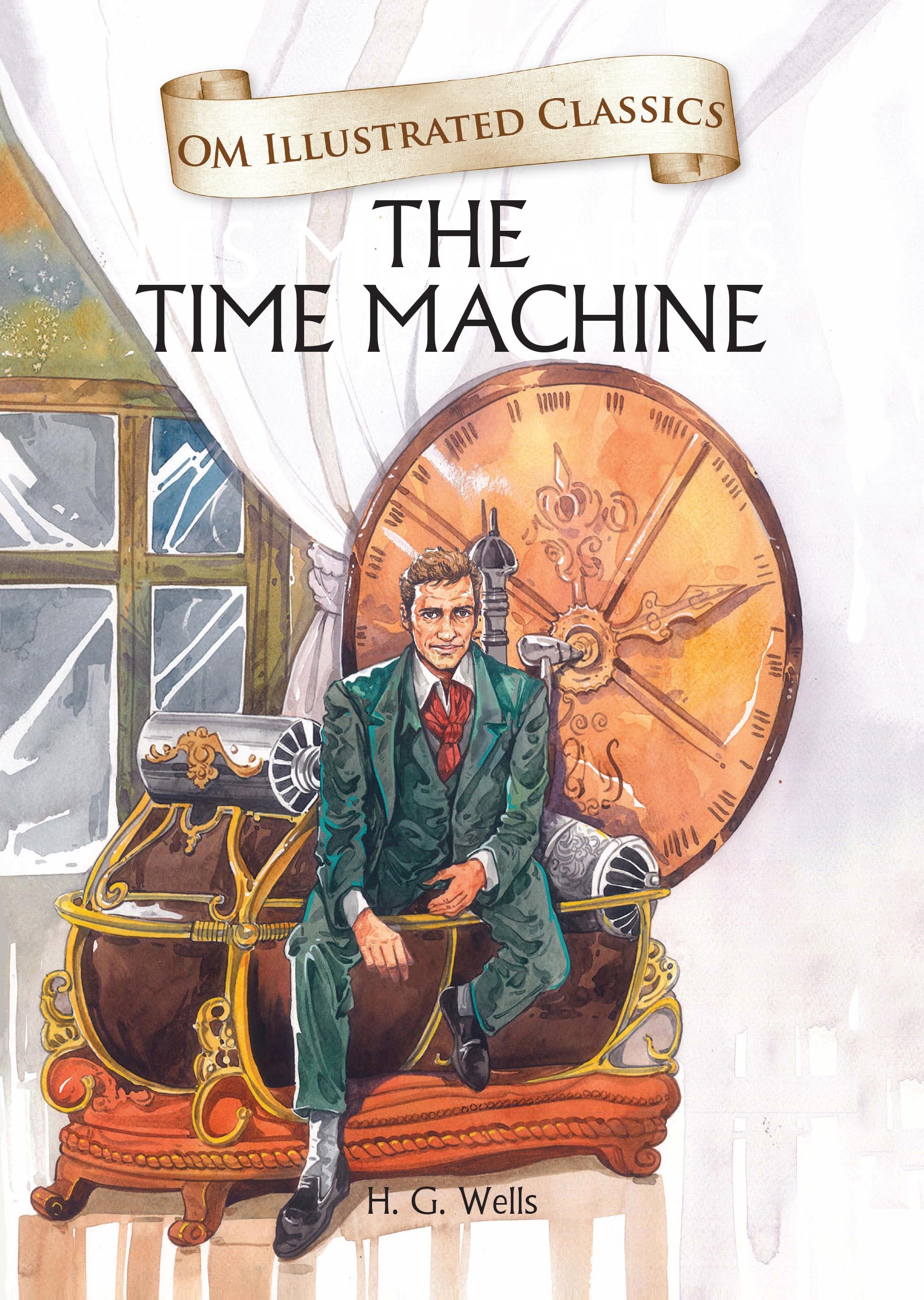 The Time Machine : Om Illustrated Classics - Om Books | Grocsy