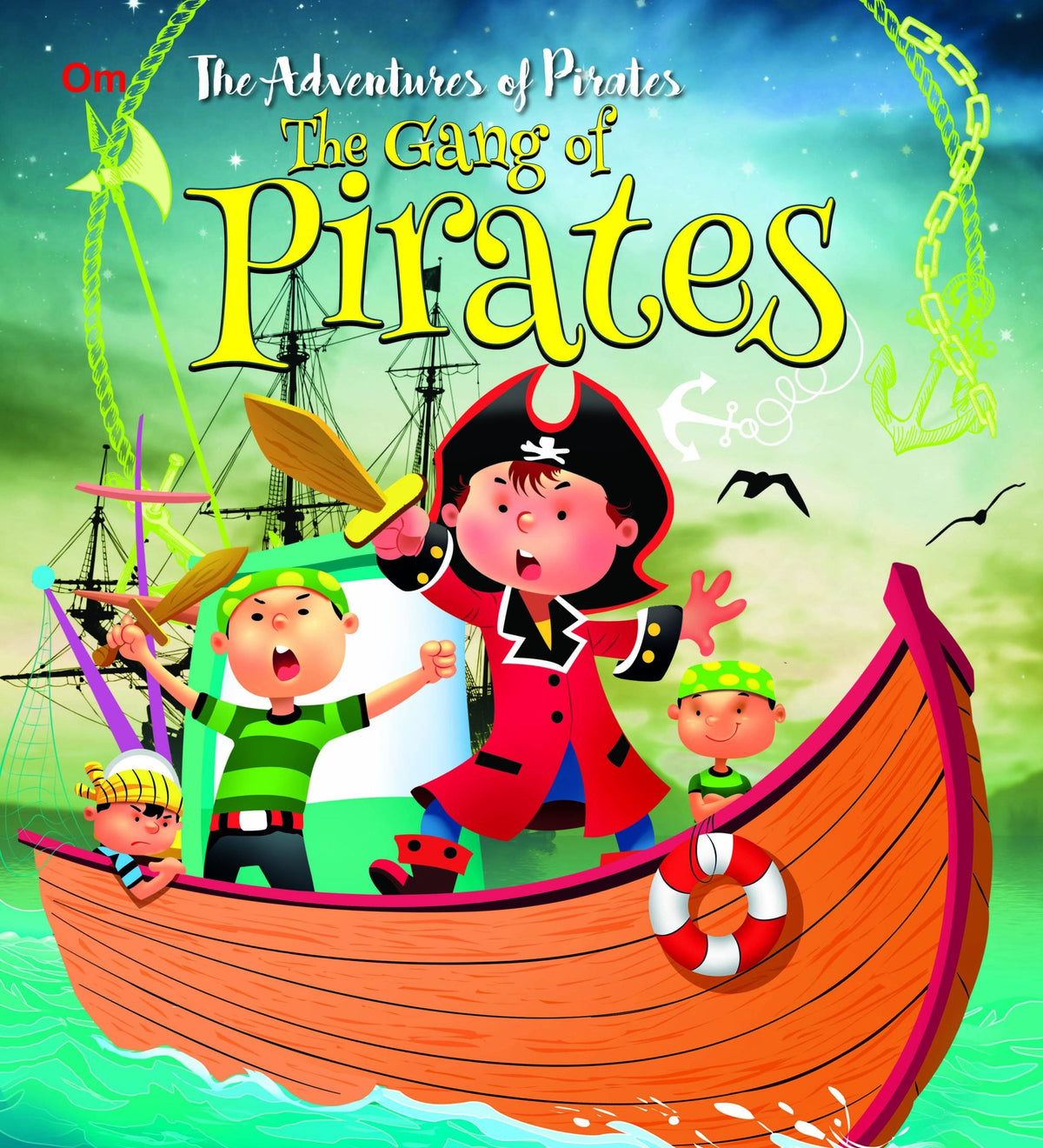 The Gang of Pirates : The Adventures of Pirates Stories - Om Books | Grocsy