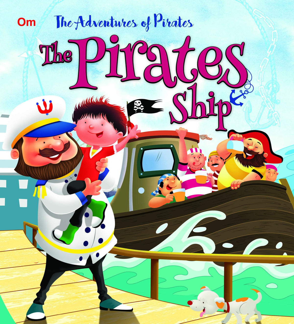The Pirate Ship : The Adventures of Pirates Stories - Om Books | Grocsy