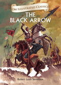 The Black Arrow : Om Illustrated Classics - Om Books | Grocsy