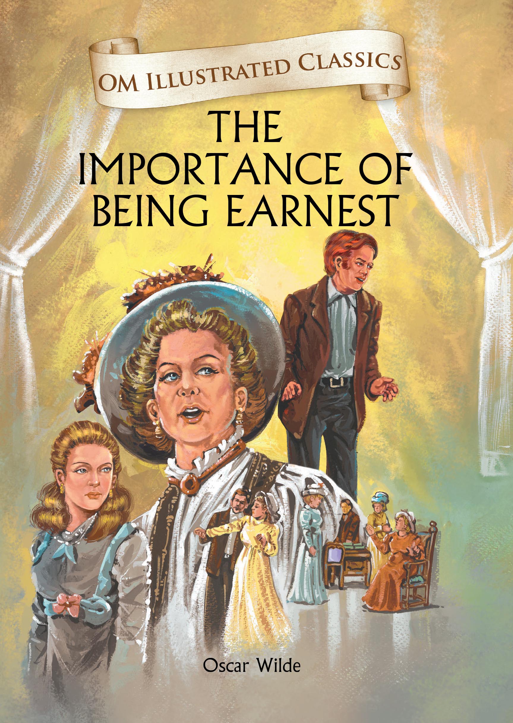 The Importance of Being Earnest : Om Illustrated Classics - Om Books | Grocsy