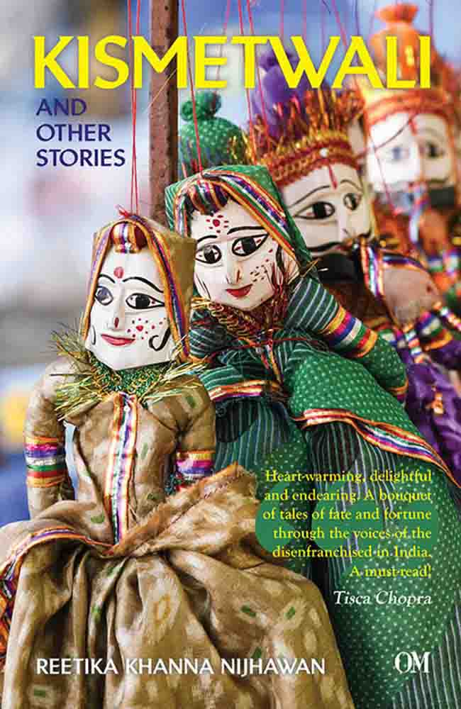 Kismetwali and Other Stories by Reetika Khanna Nijhawan - Om Books | Grocsy