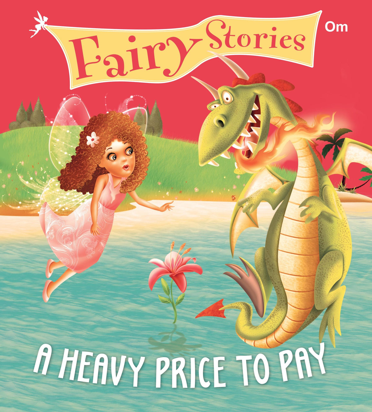 A Heavy Price To Pay : Fairy Stories - Om Books | Grocsy