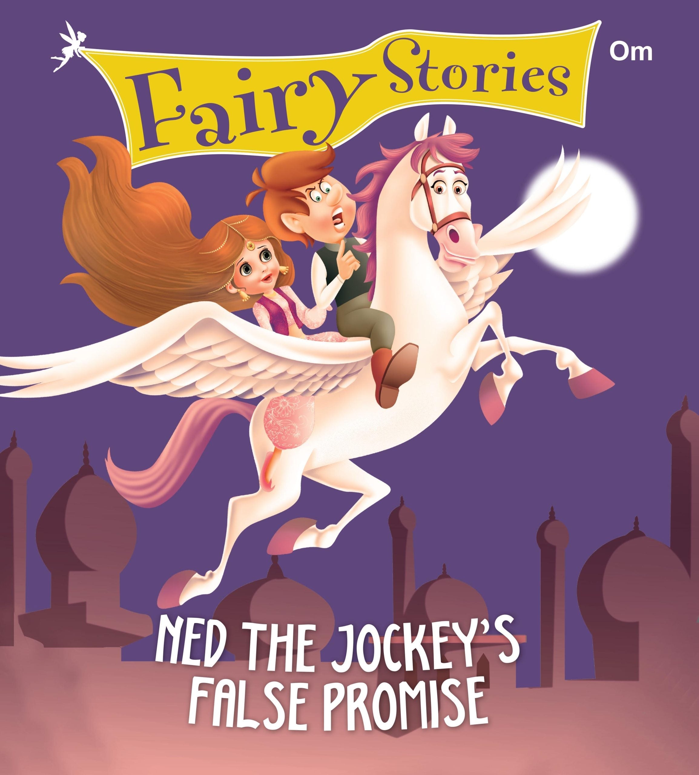 Ned the Jockeys False Promise : Fairy Stories - Om Books | Grocsy