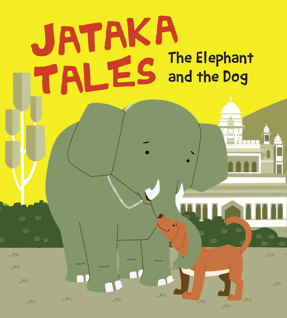 The Elephant & the Dog : Jataka Tales - Om Books | Grocsy