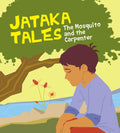 The Mosquito and the Carpenter : Jataka Tales - Om Books | Grocsy