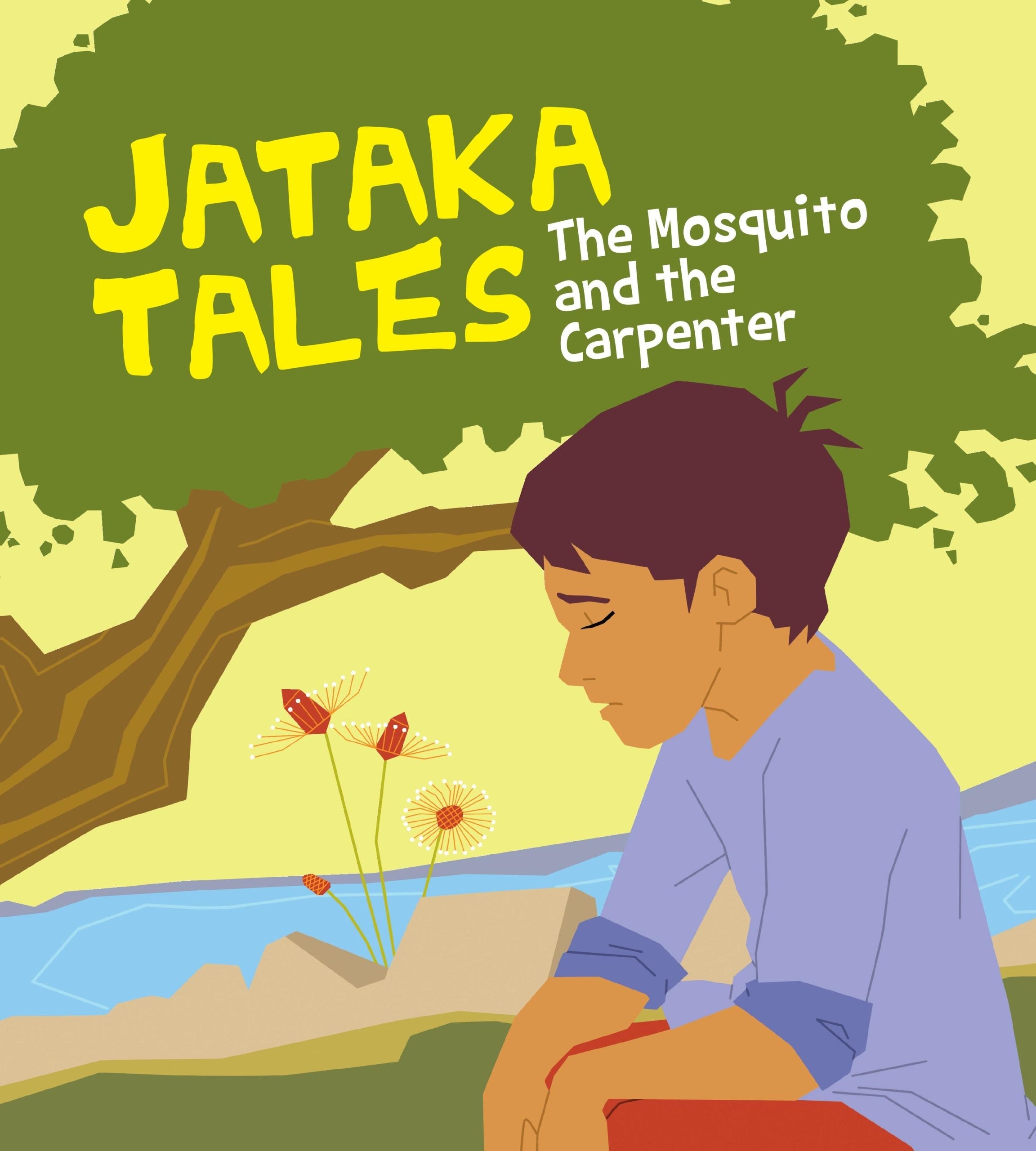 The Mosquito and the Carpenter : Jataka Tales - Om Books | Grocsy