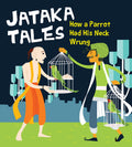 How a Parrot Had His Neck Wrung : Jataka Tales - Om Books | Grocsy