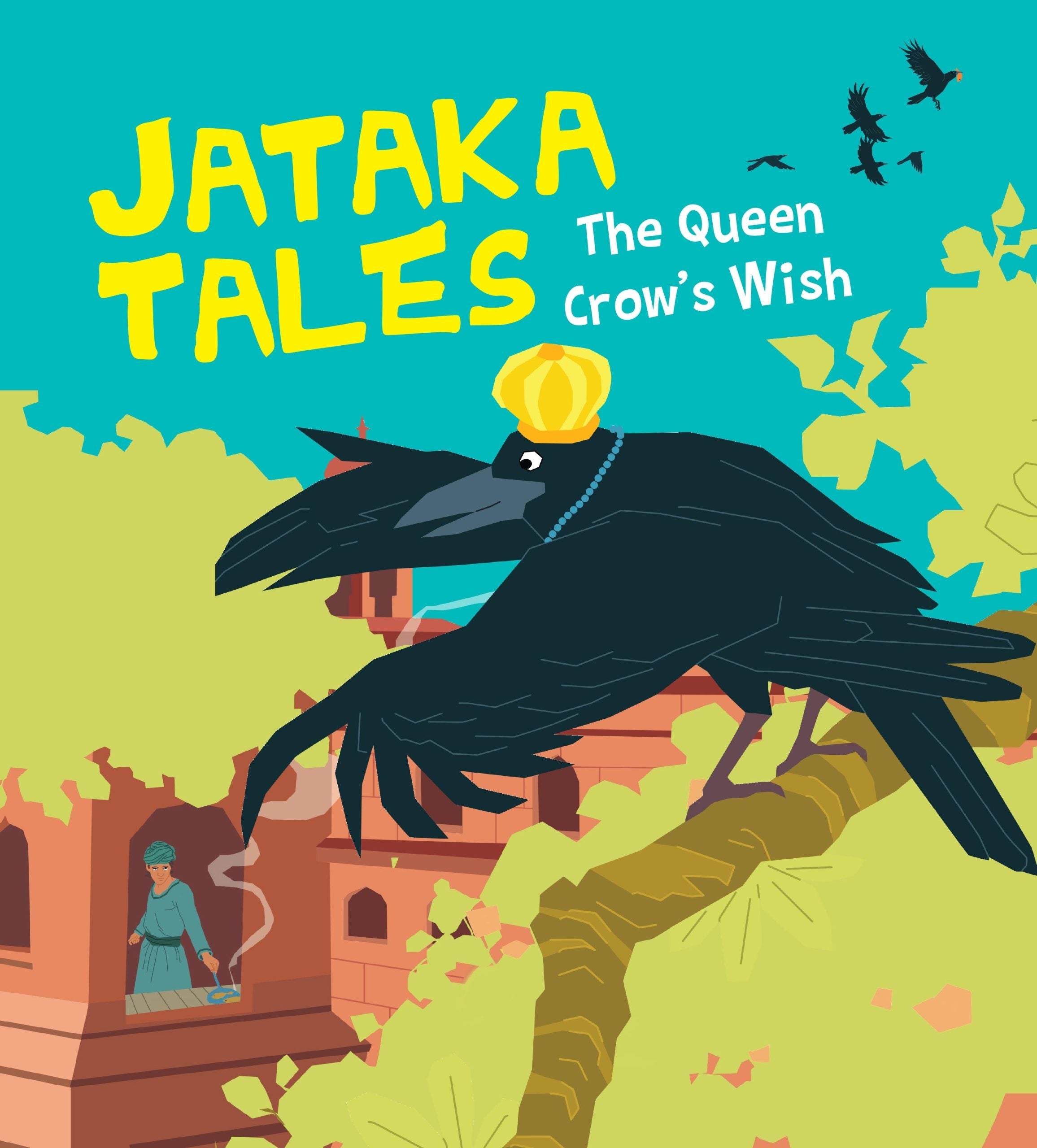 The Queen Crows Wish : Jataka Tales - Om Books | Grocsy