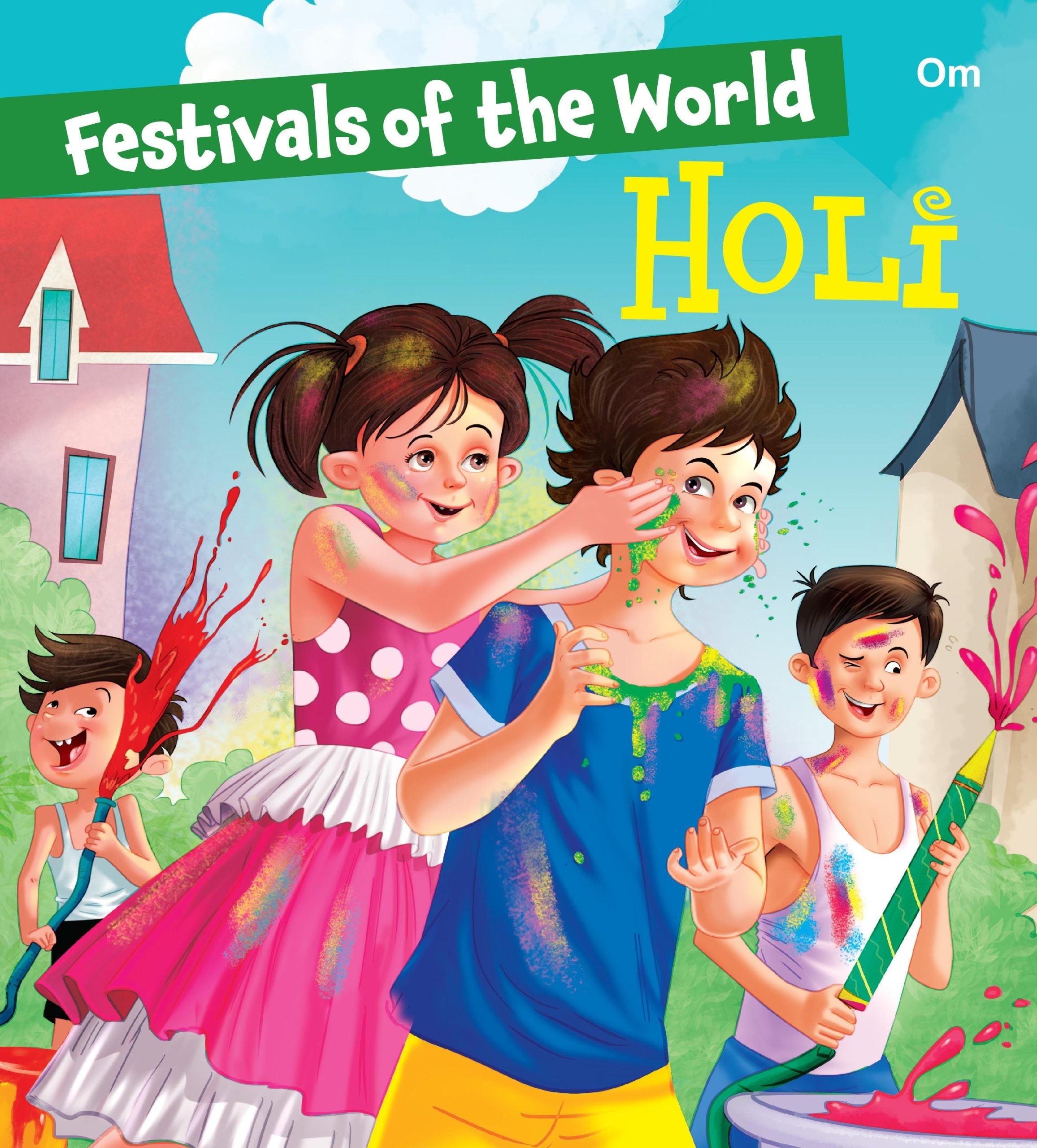 Festivals of the World Holi - Om Books | Grocsy