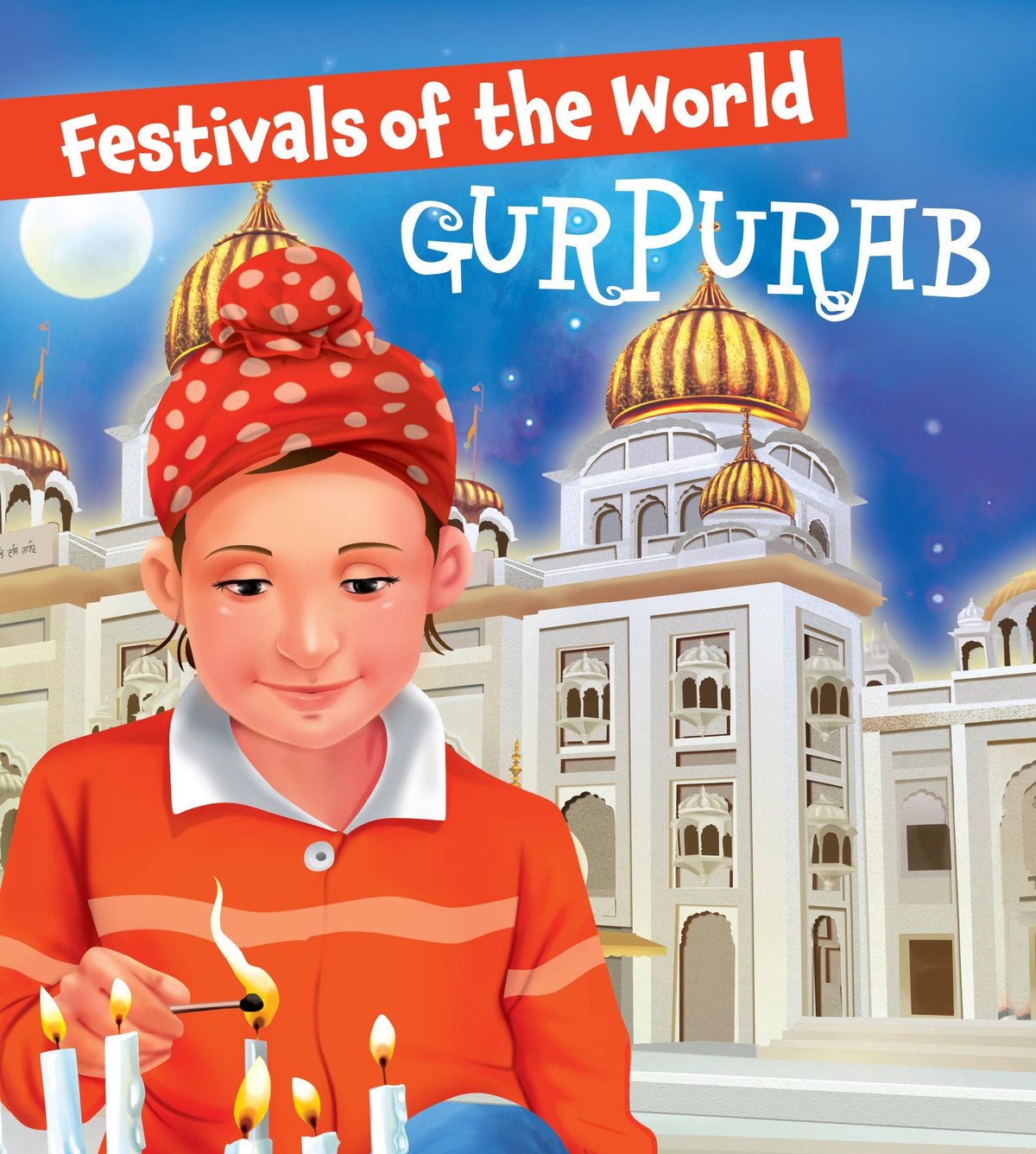 Festivals of the World Gurpurab - Om Books | Grocsy