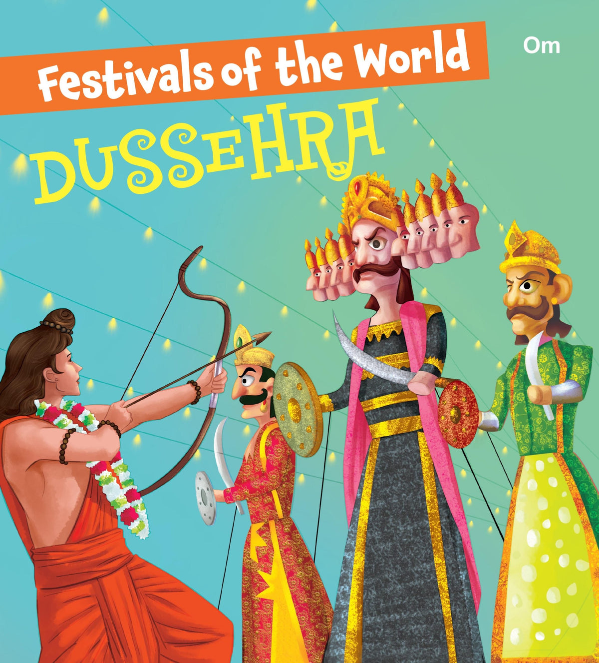 Festivals of the World Dussehra - Om Books | Grocsy