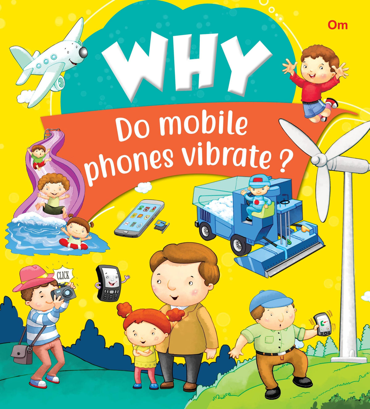 Why Do Mobile Phones Vibrate - Om Books | Grocsy