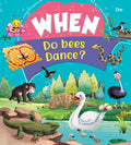 When Do Bees Dance - Om Books | Grocsy