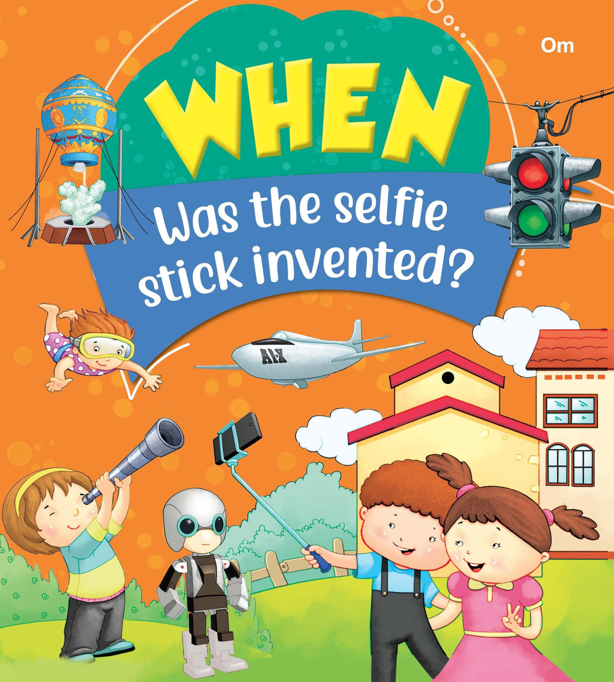 When Was The Selfie Stick Invented - Om Books | Grocsy