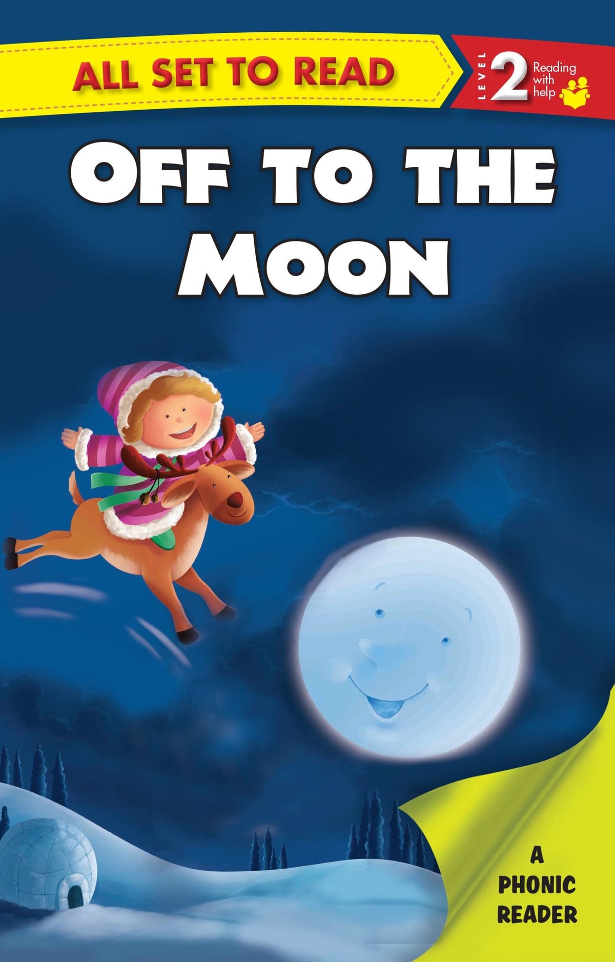 All set to Read A Phonics Reader Off to the Moon - Om Books | Grocsy