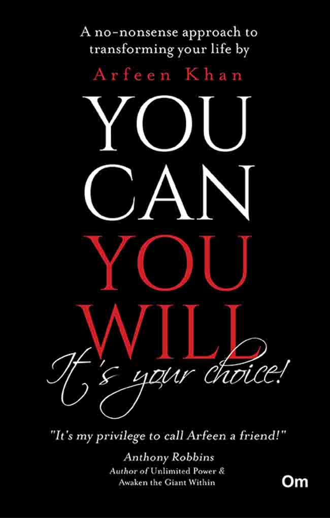 You Can You Will, It's Your Choice! by Arfeen Khan - Om Books | Grocsy