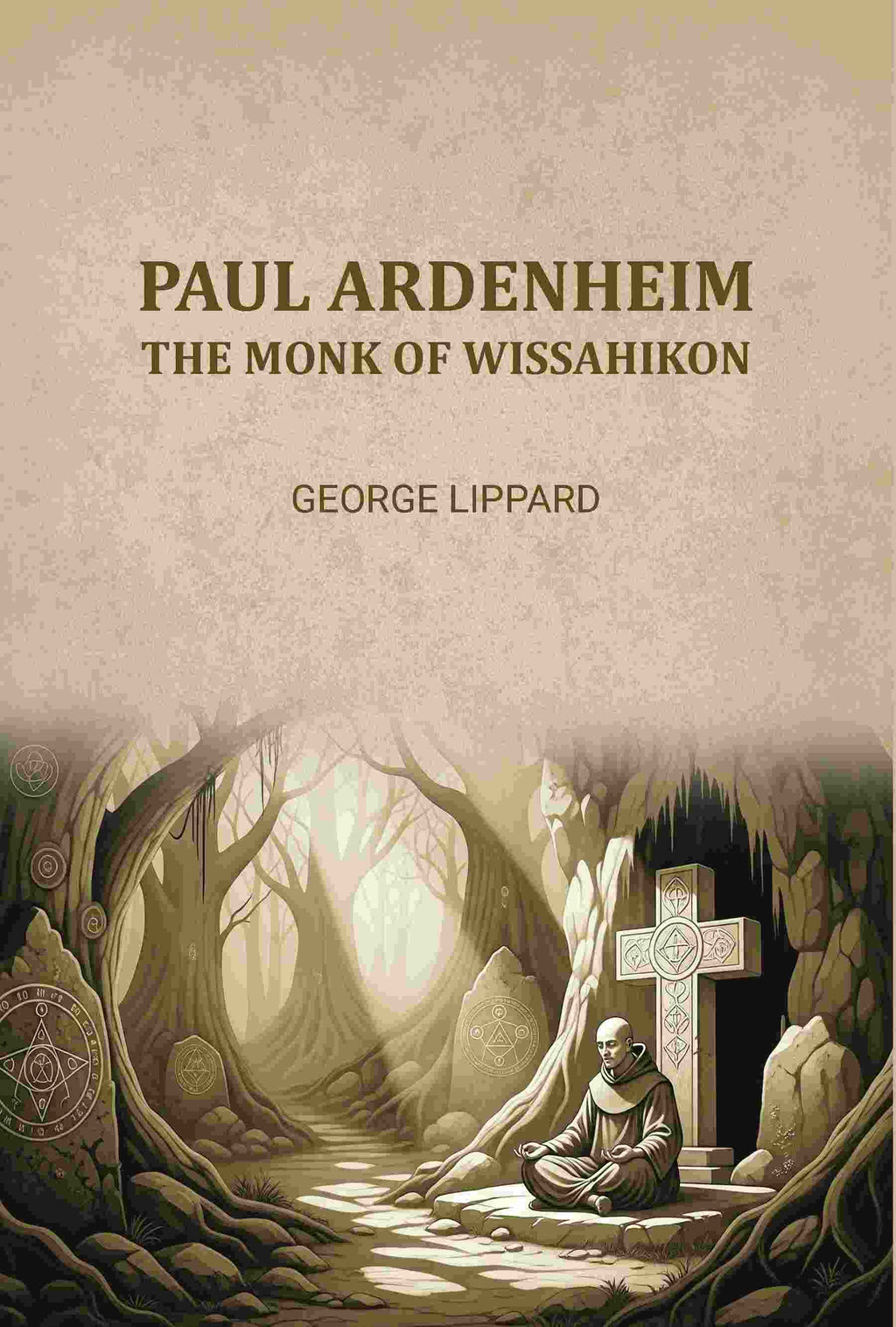 Paul Ardenheim: The monk of Wissahikon - Gyan Books | Grocsy