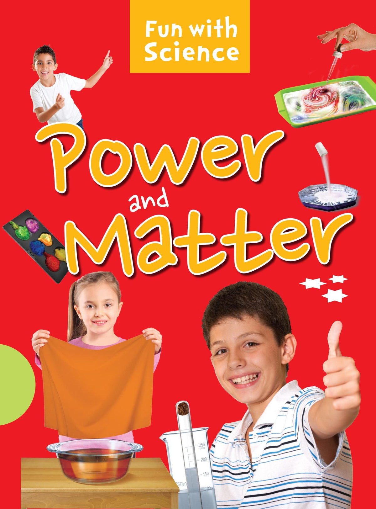 Power and Matter : Fun with Science - Om Books | Grocsy