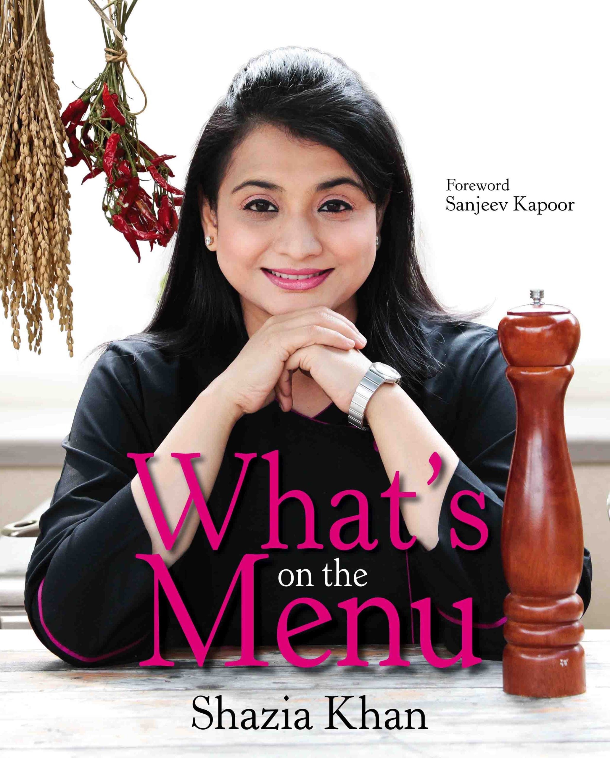 What's on the Menu by Shazia Khan - Om Books | Grocsy
