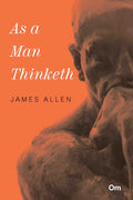 As a Man Thinketh by James Allen - Om Books | Grocsy