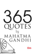365 Quotes by Mahatma Gandhi by Mohandas Karamchand Gandhi - Om Books | Grocsy