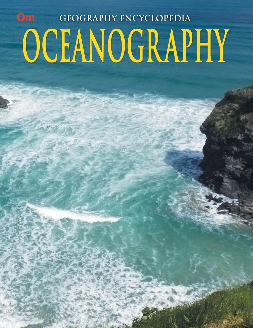 Oceanography : Geography Encyclopedia - Om Books | Grocsy