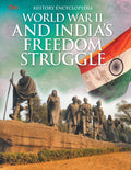 World War II and Indias Freedom Struggle : History Encyclopedia - Om Books | Grocsy