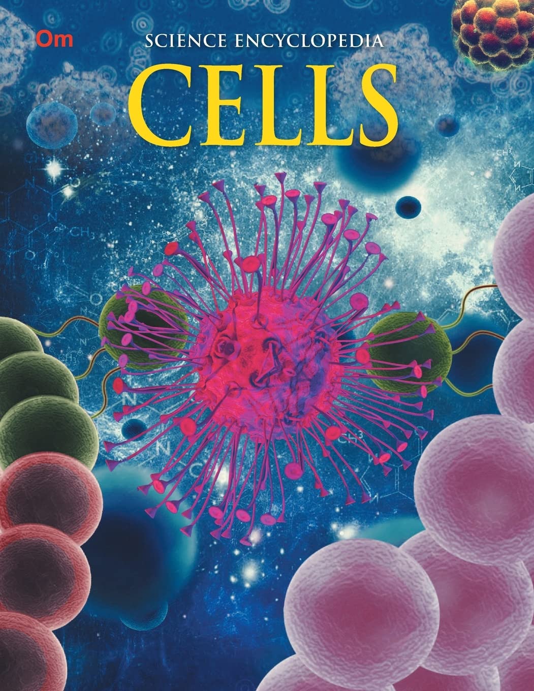 Cells : Science Encyclopedia - Om Books | Grocsy