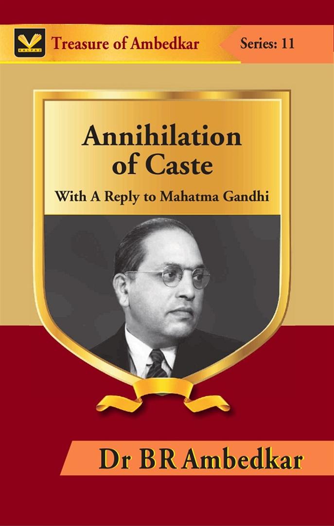 Annihilation of Caste: With A Reply to Mahatma Gandhi - Gyan Books | Grocsy