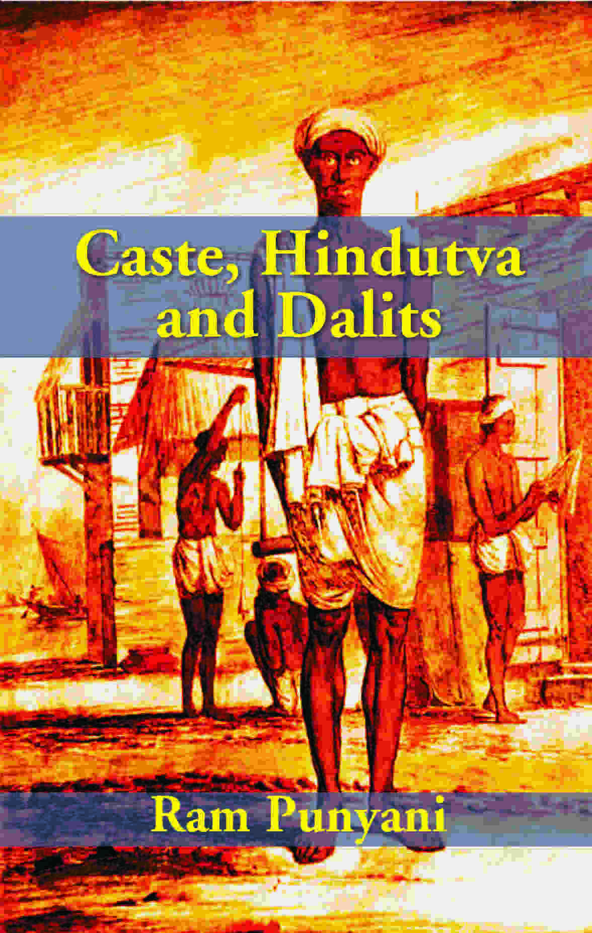 Caste, Hindutva and Dalits - Gyan Books | Grocsy