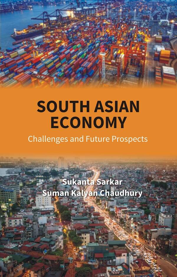 South Asian Economy: Challenges and Future Prospects - Gyan Books | Grocsy